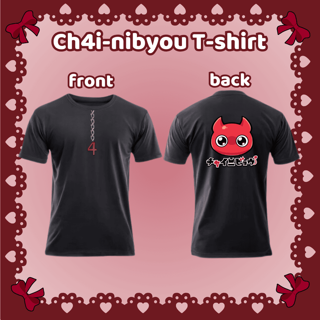Ch4i - Ch4inibyou Collection T-Shirt
